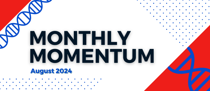 August Monthly Momentum